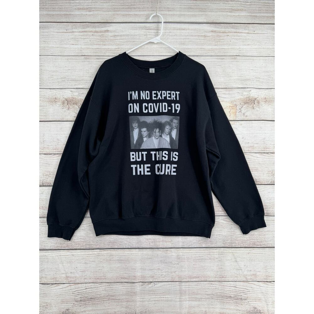 Gildan I'm no COVID-19 expert but this is The Cure‎ Sweatshirt Adult L Black